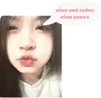 a girl with a speech bubble that says minh nho chồng minh quaaa