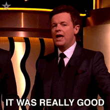 a man in a suit is saying it was really good