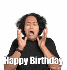a man with curly hair is yawning and making a funny face while saying happy birthday .