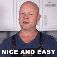Nice And Easy Michael Hultquist GIF - Nice And Easy Michael Hultquist Chili Pepper Madness GIFs