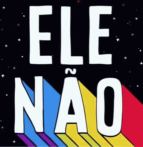 Ele Nao Elenunca GIF - Ele Nao Elenunca Bolsonaro - Discover & Share GIFs