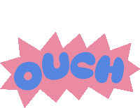 Ouch Ouch In Blue Bubble Letters In Side Pink Exclamation Bubble Sticker - Ouch Ouch In Blue Bubble Letters In Side Pink Exclamation Bubble That Hurt Stickers