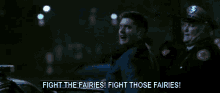 supernatural dean winchester fight the fairies fight those fairies arrested
