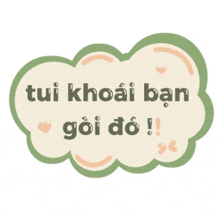 a sticker that says tui khoai ban goi do on it