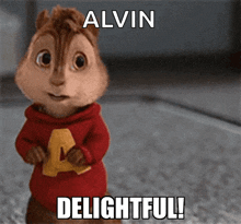 Delightful Alvin GIF - Delightful Alvin Alvin And The Chipmunks GIFs