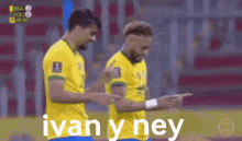 neymar neymar dance dance ivan y ney ney