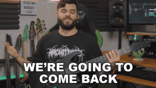 Were Going To Come Back Andrew Baena GIF - Were Going To Come Back Andrew Baena We Will Be Back GIFs