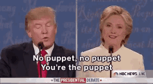Debate - No Puppet - Presidential Debate GIF - Debate Debate2016 Donald Trump GIFs