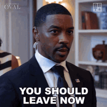 You Should Leave Now Sam Owen GIF - You Should Leave Now Sam Owen The Oval GIFs