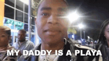 My Daddy Is A Playa Daddy GIF - My Daddy Is A Playa Daddy Whos Yo Daddy GIFs