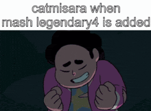 catmisara when mash legendary4 is added written on a cartoon character