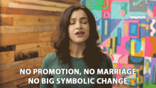 No Promotion No Marriage GIF - No Promotion No Marriage No Big Symbolic Change GIFs