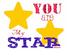 Animated Greeting Card You Are My Star GIF - Animated Greeting Card You Are My Star GIFs
