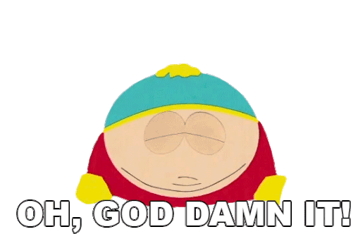 Oh God Damn It Eric Cartman Sticker - Oh God Damn It Eric Cartman South Park Stickers