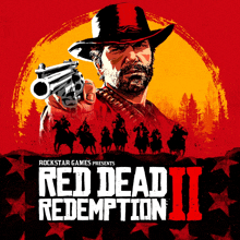 a poster for red dead redemption 2 with a man holding a gun