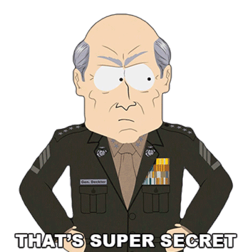 Thats Super Secret General Deckter Sticker - Thats Super Secret General Deckter South Park Stickers