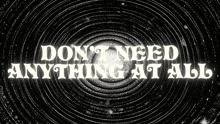 Don'T Need Anything At All Dirty Heads GIF - Don'T Need Anything At All Dirty Heads Constellation Song GIFs