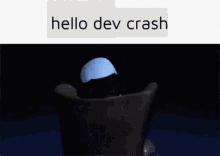 Hello Hello Dev Crash GIF