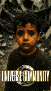 a poster of a young boy with the words universe community on the bottom