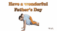 a greeting card for father 's day with a picture of a man and a child