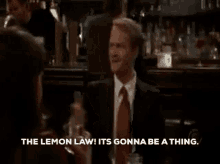 Lemon Law Barney Stinson GIF - Lemon Law Barney Stinson Himym GIFs