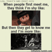 When People First Meet Me When They Get To Know Me GIF