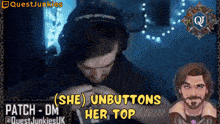 a cartoon of a man with the words " she unbuttons her top "