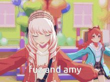 fuz and amy are the names of two anime girls