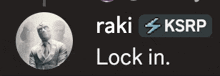 a black background with a picture of a man in a suit and tie and the words raki ksrp lock in