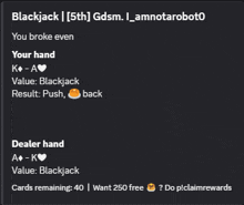 a screenshot of a game of blackjack shows the dealer hand