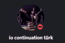 Io Continuation Türk GIF