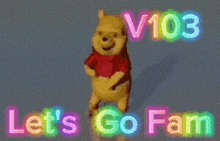 a winnie the pooh dancing with the words let 's go fam behind him