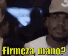 Firmeza Mano / Chance The Rapper / E Aí / Firmão GIF - Whats Up Chance The Rapper Hi There GIFs