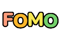 the word fomo is written in a colorful font on a white background