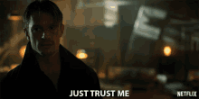 Just Trust Me I Got This GIF - Just Trust Me I Got This Believe Me GIFs