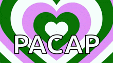 a green and purple heart with the word pacap written on it