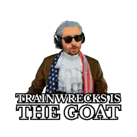 a man in a costume with the words trainwrecks is the goat on the bottom