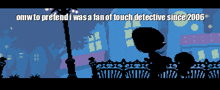 Touch Detective Mackenzie GIF - Touch Detective Mackenzie Funghi GIFs