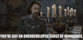 The Princess Bride Christopher Guest GIF - The Princess Bride Christopher Guest An Overdeveloped Sense Of Vengeance GIFs