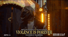 Violence Is Forever GIF - Violence Is Forever GIFs