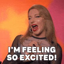 a woman says i 'm feeling so excited with her mouth wide open