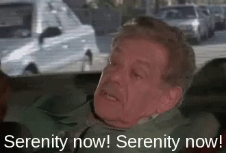 Seinfeld Serenity Now GIFs | Tenor