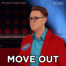 Move Out Family Feud Canada GIF - Move Out Family Feud Canada Leave The House GIFs