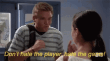 Dont Hate The Player Hate The Game GIF - Dont Hate The Player Hate The Game GIFs
