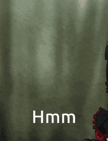 a girl in a black and red dress is sitting in front of a green background with the words hmm on it .