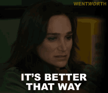 Its Better That Way Franky Doyle GIF - Its Better That Way Franky Doyle Wentworth GIFs