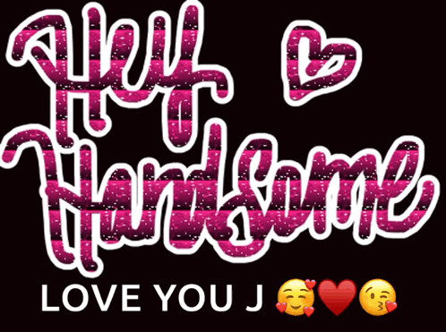 what to say instead of hey handsome