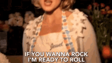 If You Wanna Rock Im Ready To Roll GIF - If You Wanna Rock Im Ready To Roll Rock Ang Roll GIFs