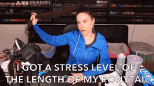 Stress Level Ponytail GIF - Stress Level Ponytail My Stress Level GIFs
