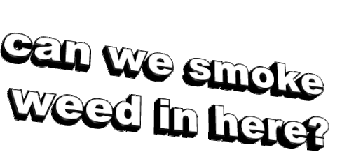 Sure Can We Smoke Sticker - Sure Can We Smoke Weed Stickers
